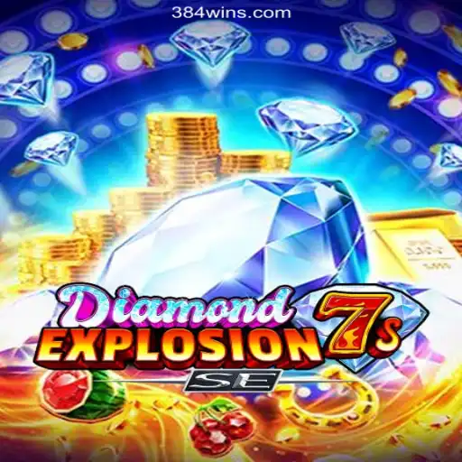 Discovering DiamondExplosion7sSE: A Gem in the 384win.com Online Cassino