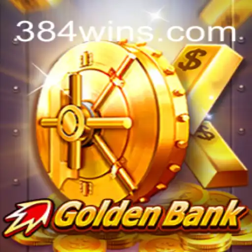 GoldenBank: A New Era in Online Casino Gaming on 384win.com Platform